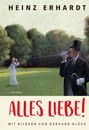 Heinz Erhardt: Alles Liebe!, Buch