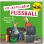 Uli Stein: Viel Spaß beim Fußball, Buch