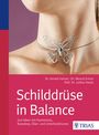 Anneli Hainel: Schilddrüse in Balance, Buch