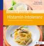 Thilo Schleip: Köstlich essen bei Histamin-Intoleranz, Buch