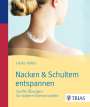 Heike Höfler: Nacken & Schultern entspannen, Buch
