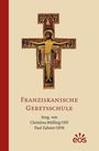 : Franziskanische Gebetsschule, Buch