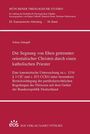 "MÜNCHENER THEOLOGISCHE STUDIEN, Band 88, Tobias Stümpfl. Titel über die Segnung separierter orientalischer Christen. eos."