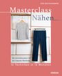Ayse Westdickenberg: Masterclass Nähen, Buch