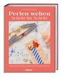 Lisa Santiuste Iñurrieta: Perlen weben Schritt für Schritt, Buch