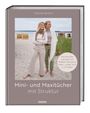 Gabriele Bartsch: Mini- und Maxitücher mit Struktur, Buch
