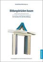 Ursula Boos-Nünning: Bildungsbrücken bauen, Buch