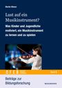 Martin Wieser: Lust auf ein Musikinstrument?, Buch
