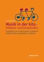 Lars Oberhaus: Musik in der Kita - inklusiv und kooperativ, Buch