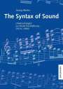 Georg Alkofer: The Syntax of Sound, Buch