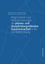 : Möglichkeiten und Herausforderungen der phasen- und disziplinübergreifenden Zusammenarbeit in der Lehrkräftebildung, Buch