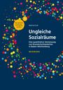 Martina Funk: Ungleiche Sozialräume, Buch