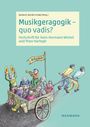 : Musikgeragogik - quo vadis?, Buch