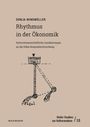 Sonja Windmüller: Rhythmus in der Ökonomik, Buch