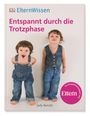 Judy Barratt: ElternWissen. Entspannt durch die Trotzphase, Buch