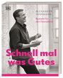 Alexander Herrmann: Schnell mal was Gutes, Buch