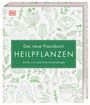 Susan Curtis: Das neue Praxisbuch Heilpflanzen, Buch