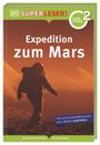 Peter Lock: SUPERLESER! Expedition zum Mars, Buch