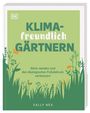 Sally Nex: Klimafreundlich gärtnern, Buch