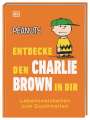Nat Gertler: Peanuts(TM) Entdecke den Charlie Brown in dir, Buch