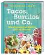 Thomasina Miers: Tacos, Burritos und Co., Buch