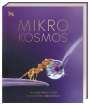 Derek Harvey: Mikrokosmos - Wunderwelt der kleinsten Lebewesen, Buch