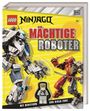 Julia March: LEGO® NINJAGO® Mächtige Roboter, Buch