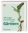 Stuart Farrimond: 100 Fragen und Antworten zum Gärtnern, Buch