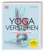 Ann Swanson: Yoga verstehen - Die Anatomie der Yoga-Haltungen, Buch