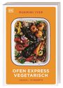 Rukmini Iyer: Ofen Express vegetarisch, Buch