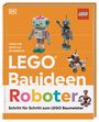 Hannah Dolan: LEGO® Bauideen Roboter, Buch