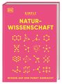 Jack Challoner: SIMPLY. Naturwissenschaft, Buch