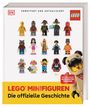 Simon Hugo: LEGO® Minifiguren Die offizielle Geschichte, Buch