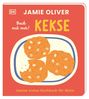Jamie Oliver: Jamies erstes Kochbuch für Minis. Back mit mir! Kekse, Buch