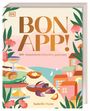 "BON APP! 100+ französische Klassiker, ganz easy. Isabelle Dunn." Illustration von Speisen, Meer und Häusern an der Küste.