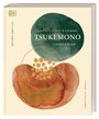 „Tsukemono: Japanische Pickles & Fermente. Techniken & Rezepte.“ Abstrakte grüne und orange Formen. Beige Hintergrund.