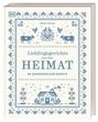 „Lieblingsgerichte aus der HEIMAT - 80 UNVERGESSLICHE REZEPTE“. Traditionelles Muster, Tiere und ein Haus in Kreuzstich-Optik.