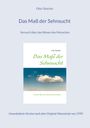 Otto Teischel: Das Maß der Sehnsucht, Buch