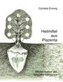 Cornelia Enning: Heilmittel aus Plazenta, Buch