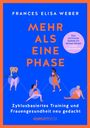 Frances Weber: Mehr als eine Phase, Buch