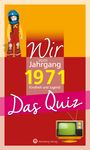 Matthias Rickling: Wir vom Jahrgang 1971 - Das Quiz, Buch