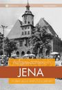 Birgitt Hellmann: Aufgewachsen in Jena in den 40er und 50er Jahren, Buch