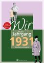 Gunter Péus: Wir vom Jahrgang 1931 - Kindheit und Jugend, Buch