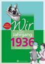 Jürgen Nolte: Wir vom Jahrgang 1936 - Kindheit und Jugend, Buch