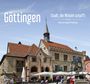 Jan Vetter: Göttingen - Stadt, die Wissen schafft, Buch