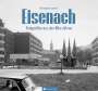 Christopher Launert: Eisenach - Fotografien aus den 80er-Jahren, Buch