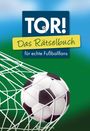 Wolfgang Berke Ursula Herrmann: Tor! Das Rätselbuch für echte Fußballfans, Buch