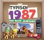 Typisch 1987: Der beste Jahrgang. PlayStation-Controller, Trollfiguren, Nokia-Handy und Kaugummi.