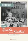Sabine Henke: Ruhrgebiet - Mehr Gerichte unserer Kindheit, Buch