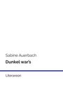 Sabine Auerbach: Dunkel war's, Buch